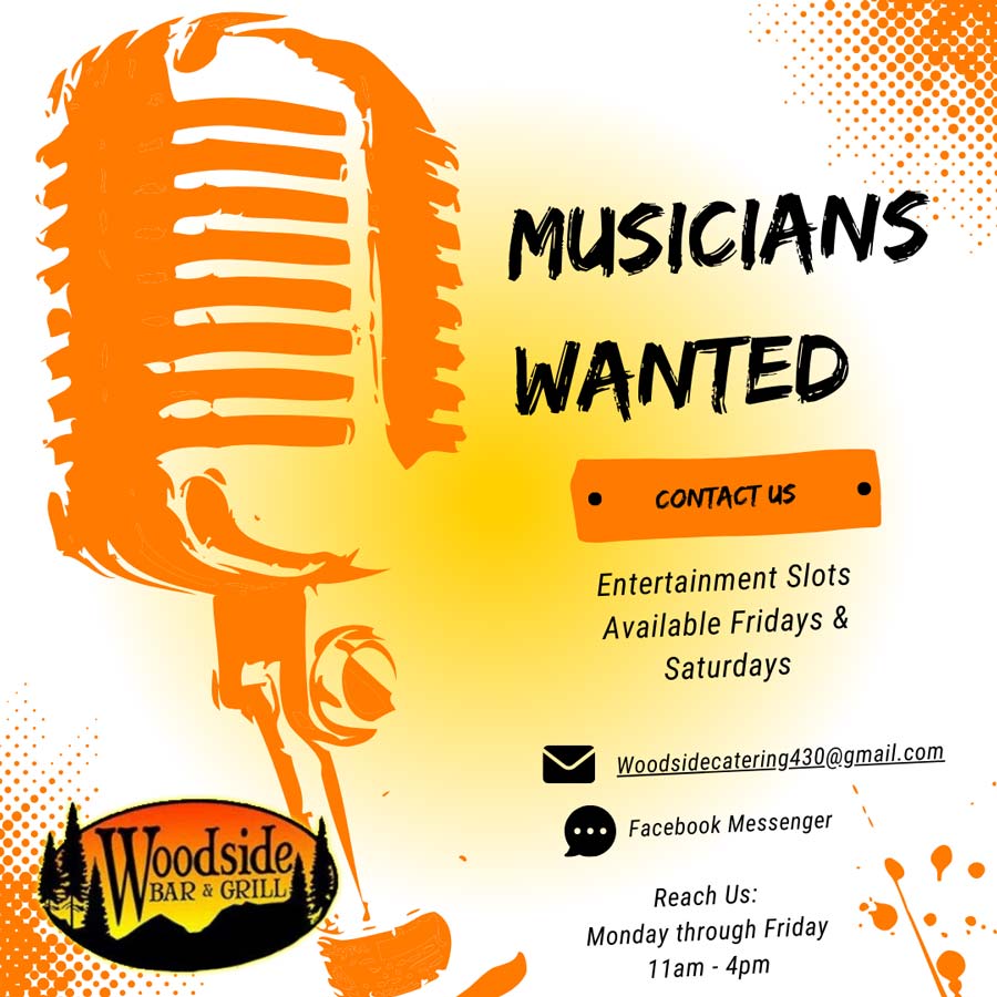 Woodside Bar and Grill is looking for Musical Acts for booking